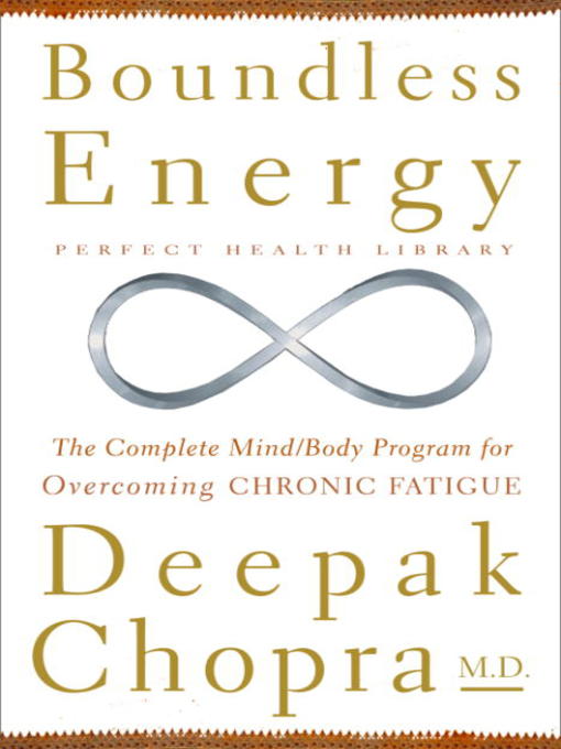Title details for Boundless Energy by Deepak Chopra, M.D. - Wait list